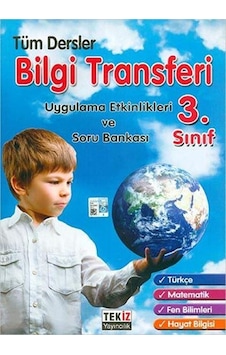 Tekiz 3.Sınıf Tüm Dersler Bilgi Transferi Tekiz 3.Sınıf Tüm Dersler Bilgi Transferi