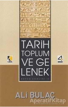 Tarih Toplum ve Gelenek- Çıra Yayınları Tarih Toplum ve Gelenek- Çıra Yayınları