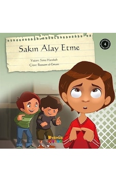 Sakın Alay Etme / Sana Harakeh Sakın Alay Etme / Sana Harakeh