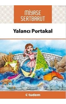 Yalancı Portakal Yalancı Portakal