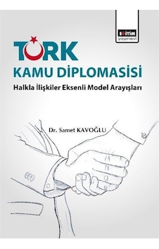 Türk Kamu Diplomasisi / Samet Kavoğlu 9789752475571