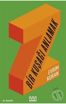 Z Bir Kuşağı Anlamak-Evrim Kuran