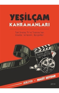 Yeşilçam Kahramanları / Macit Soydan Yeşilçam Kahramanları / Macit Soydan