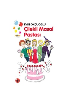 Çilekli Masal Pastası - Evin Okçuoğlu - Kora Çocuk