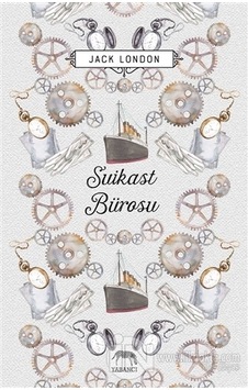 Suikast Bürosu - Jack London - Yabancı