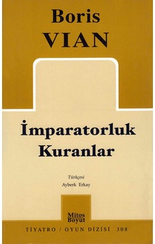 İmparatorluk Kuranlar - Boris Vian - Mitos Boyut Yayınları