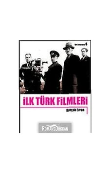 İlk Türk Filmleri
