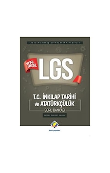 LGS T.C. İnkılap Tarihi ve Atatürkçülük Soru Bankası - Yeni Nesil - Damla Yılmaz - Final Yayıncılık