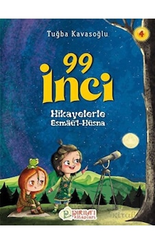 99 İnci - Hikayelerle Esmaül Hüsna 4 Pırıltı Kitapları - Erkam - Pırıltı Kitapları - Erkam 99 İnci - Hikayelerle Esmaül Hüsna 4 Pırıltı Kitapları - Erkam - Pırıltı Kitapları - Erkam