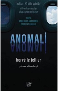 Anomali - Herve Le Tellier - Düşbaz Anomali - Herve Le Tellier - Düşbaz