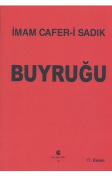 İmam Cafer-i Sadık Buyruğu İmam Cafer-i Sadık Buyruğu
