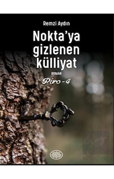 Nokta'ya Gizlenen Külliyat - Piro 4 Baraka Yayınları - Baraka Yayınları