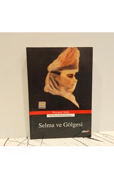 Selma Ve Gölgesi