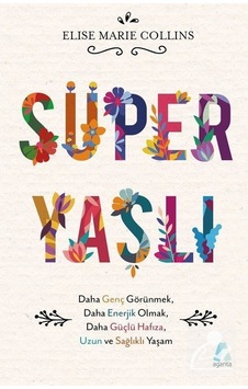 Süper Yaşlı - Elise Marie Collins
