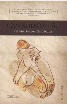 Can Kulağını Aç Hz. Mevlana'dan Özlü Sözler - Pmvp-879027 Can Kulağını Aç Hz. Mevlana'dan Özlü Sözler - Pmvp-879027