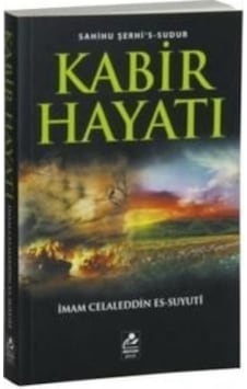 Kabir Hayatı  - Sahihu Şerhi's Sudur  - Celaleddin Es -Suyuti  - Mercan Kitap
