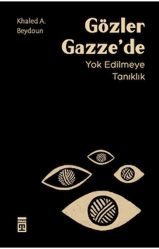 Gözler Gazze'de Gözler Gazze'de