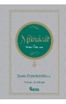 Münct ve Türkçe Açıklaması - İmam Ali Zeynelabidin - Nesil Yayınları Münct ve Türkçe Açıklaması - İmam Ali Zeynelabidin - Nesil Yayınları