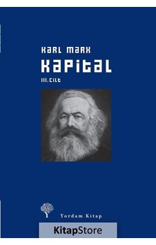 Kapital Cilt: 3 - Karl Marx - Yordam Kitap Kapital Cilt: 3 - Karl Marx - Yordam Kitap