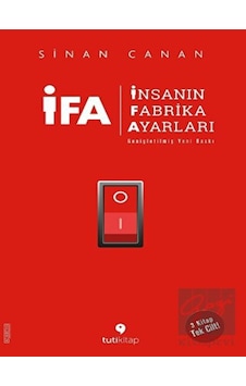 İFA: İnsanın Fabrika Ayarları - 3 Kitap Birarada Tek Cilt - Sinan Canan - Tuti Kitap İFA: İnsanın Fabrika Ayarları - 3 Kitap Birarada Tek Cilt - Sinan Canan - Tuti Kitap
