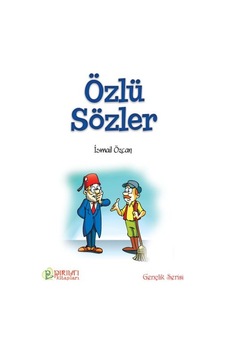 Özlü Sözler - Ismail Özcan Özlü Sözler - Ismail Özcan