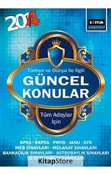 Türkiye ve Dünya İle İlgili Güncel Konular 2014 - Harun Kırmış -  Harun Kımış - Eğitim Yayınevi