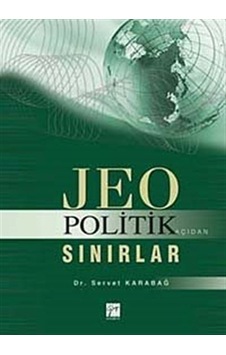 Jeopolitik Açıdan Sınırlar / Servet Karabağ