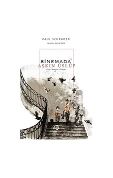 Sinemada Aşkın Üslup - Paul Schrader - İNSANART