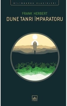 Dune Tanrı İmparatoru - Frank Herbert - İthaki Yayınları Dune Tanrı İmparatoru - Frank Herbert - İthaki Yayınları