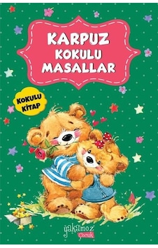 Karpuz Kokulu Masallar- Yakamoz Yayınları Karpuz Kokulu Masallar- Yakamoz Yayınları