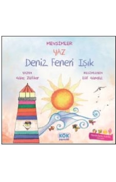 Mevsimler Yaz-Deniz Feneri Işık - Gülaç Zülfikar - Kök Yayıncılık