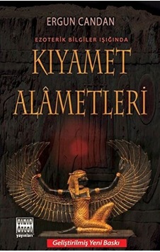 Kıyamet Alametleri Kıyamet Alametleri
