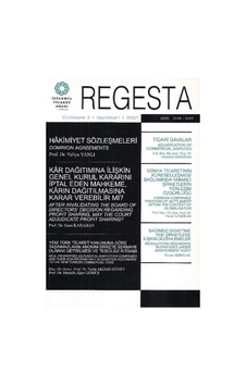 Regesta Ticaret Hukuku Dergisi - Hakimiyet Sözleşmeleri Regesta Ticaret Hukuku Dergisi - Hakimiyet Sözleşmeleri