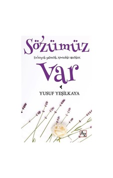 Sözümüz Var - Yusuf Yeşilkaya - Az Kitap