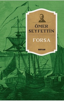 Forsa - Ömer Seyfettin - Beyan Yayınları Forsa - Ömer Seyfettin - Beyan Yayınları