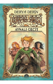 Düşünceler Gömüsü - Aynalı Geçit - Derya Derin - Martı Yayınları