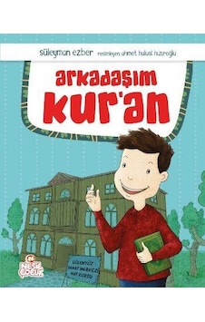 Arkadaşım Kur'an - Süleyman Ezber - Nesil Çocuk Yayınları Arkadaşım Kur'an - Süleyman Ezber - Nesil Çocuk Yayınları