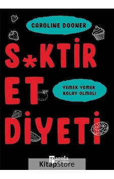S*Ktir Et Diyeti / Caroline Dooner