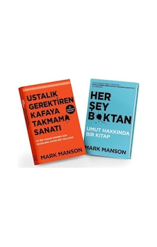 Ustalık Gerektiren Kafaya Takmama Sanatı ve Her Şey Bktan Kitap Seti - 2 Kitap Takım - Mark Manson - Butik