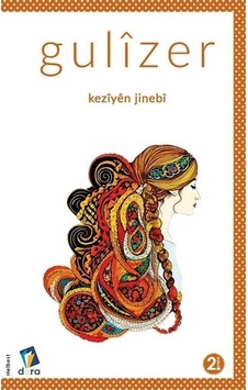 Keziyen Jinebi - Gulizer - Dara