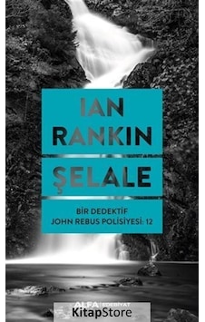 Kitapstore Şelale / Ian Rankin Kitapstore Şelale / Ian Rankin