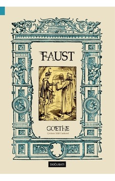 Faust - Johann Wolfgang Von Goethe - Doğu Batı Yayınları Faust - Johann Wolfgang Von Goethe - Doğu Batı Yayınları
