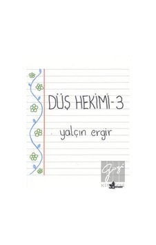 Düş Hekimi 3 - Yalçın Ergir - Çınar Yayınları