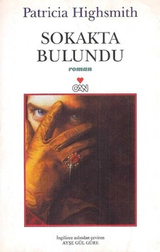 Sokakta Bulundu - Patricia Highsmith - 1.baskı 2.el
