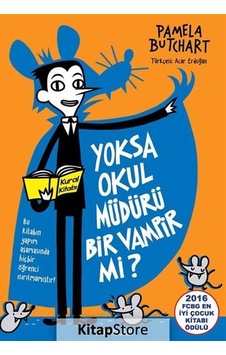 Yoksa Okul Müdürü Bir Vampir Mi? / Pamela Butchart Yoksa Okul Müdürü Bir Vampir Mi? / Pamela Butchart