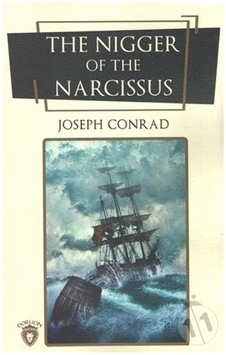 The Nigger Of The Narcissus (Ingilizce Roman)/Joseph Conrad