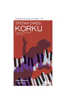 İş Bankası Kültür Yayınları Korku - Stefan Zweig Edebiyat Derin Psikolojik İnceleme İş Bankası Kültür Yayınları Korku - Stefan Zweig Edebiyat Derin Psikolojik İnceleme