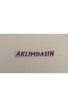 Üçel Aklımdasın Yapışkanlı Araç Sticker Yazı-araç Arkası Yazı-oto Cam Etiket Sticker Yazı Barkod10002110 Üçel Aklımdasın Yapışkanlı Araç Sticker Yazı-araç Arkası Yazı-oto Cam Etiket Sticker Yazı Barkod10002110