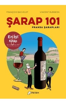 Şarap 101: Fransa Şarapları / François Bachelot Şarap 101: Fransa Şarapları / François Bachelot