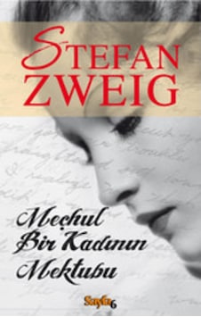 Meçhul Bir Kadının Mektubu - Stefan Zweig - Sayfa 6 Meçhul Bir Kadının Mektubu - Stefan Zweig - Sayfa 6
